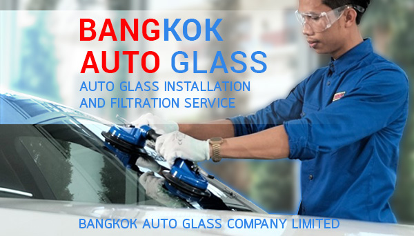 Bangkok Auto Glass - Window Pane Glass Repair Company Bangkok Auto Glass - Window Pane Glass Repair Company